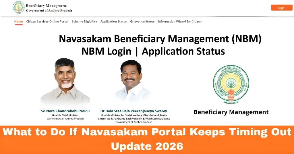 What to Do If Navasakam Portal Keeps Timing Out Update 2026