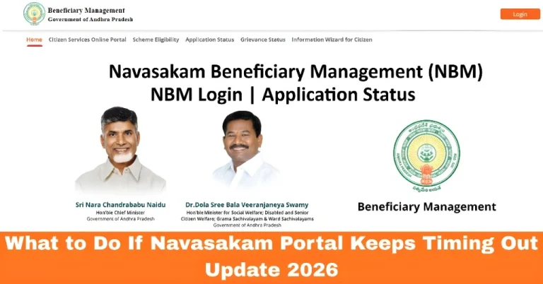 What to Do If Navasakam Portal Keeps Timing Out Update 2026
